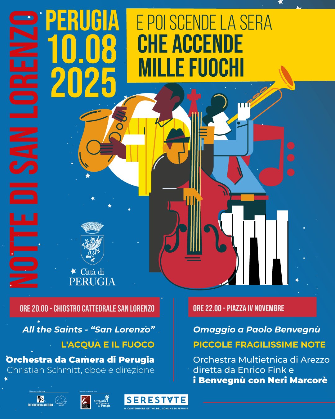 e poi scende la sera che accende mille fuochi 2025